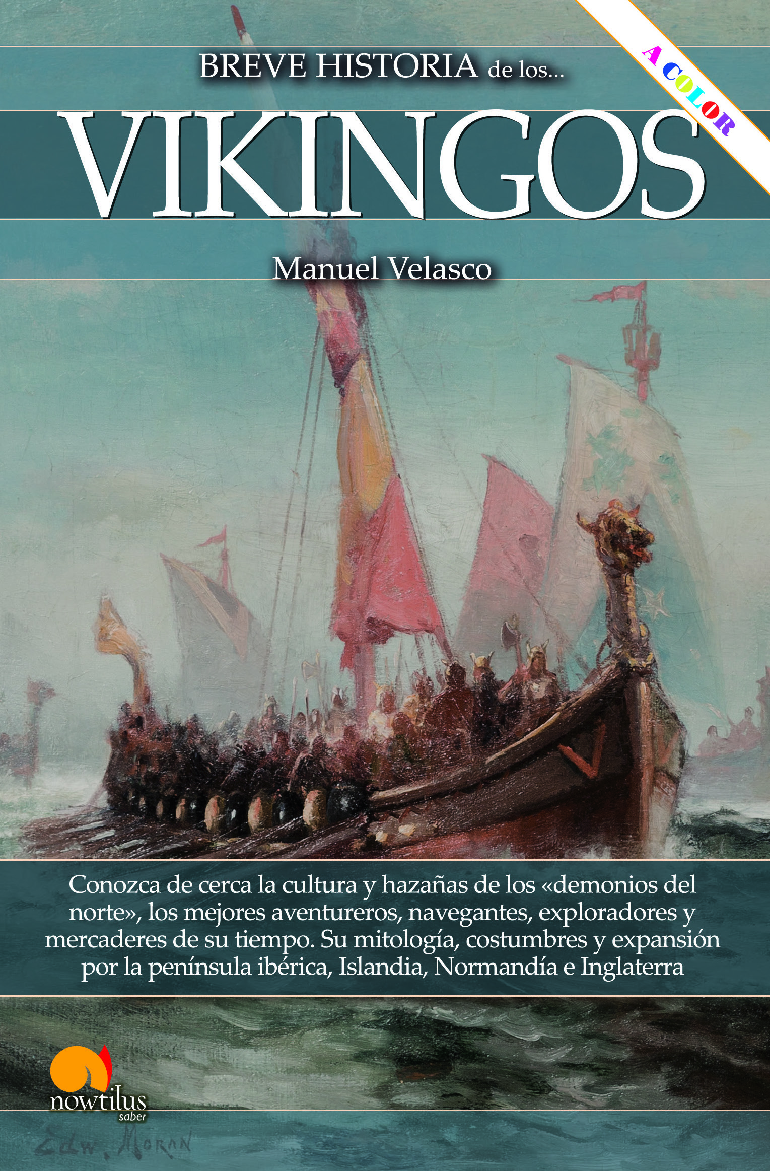  Breve historia de los Vikingos NE COLOR 