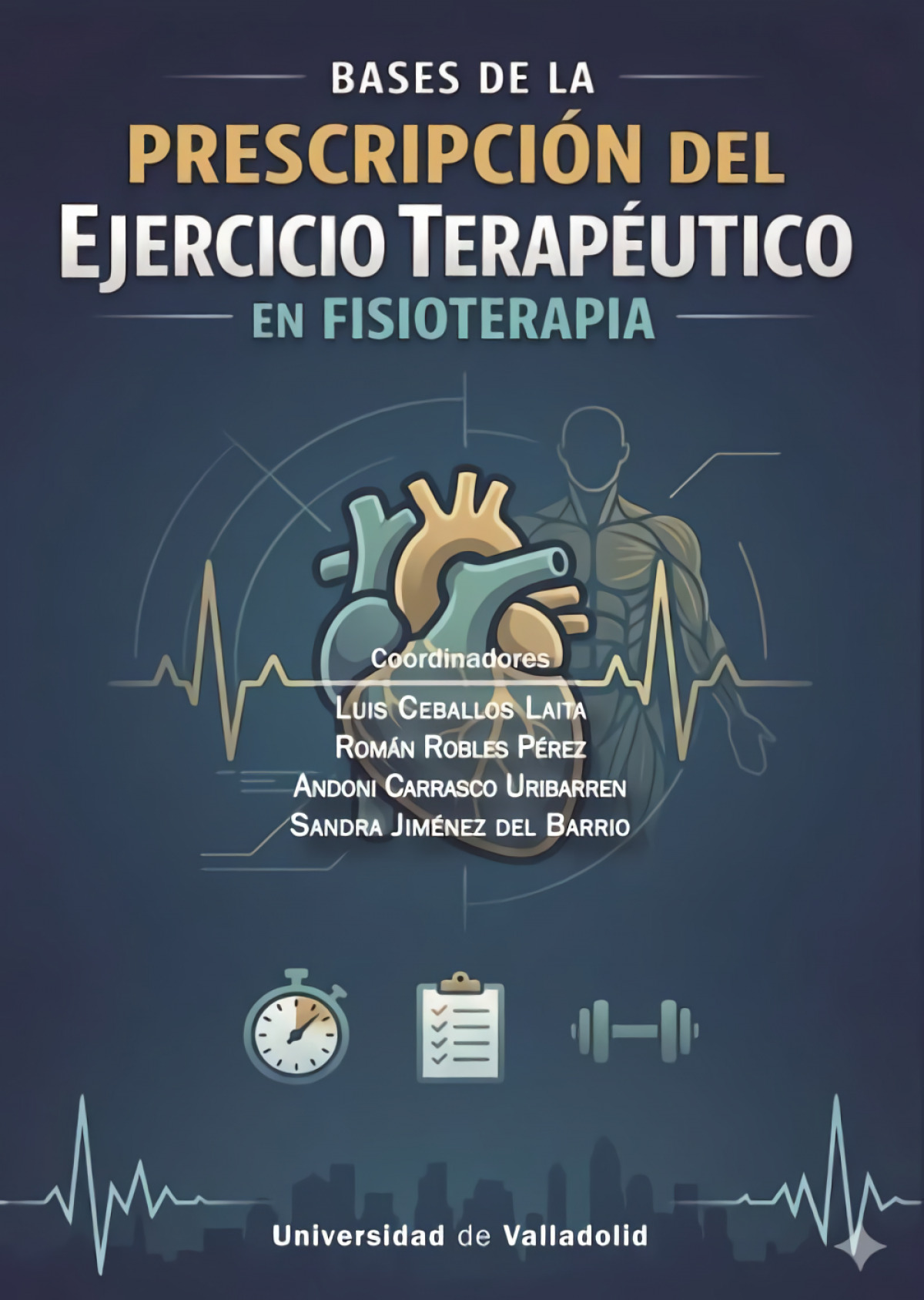  bases de la prescripción del ejercicio terapéutico en Fisioterapia 