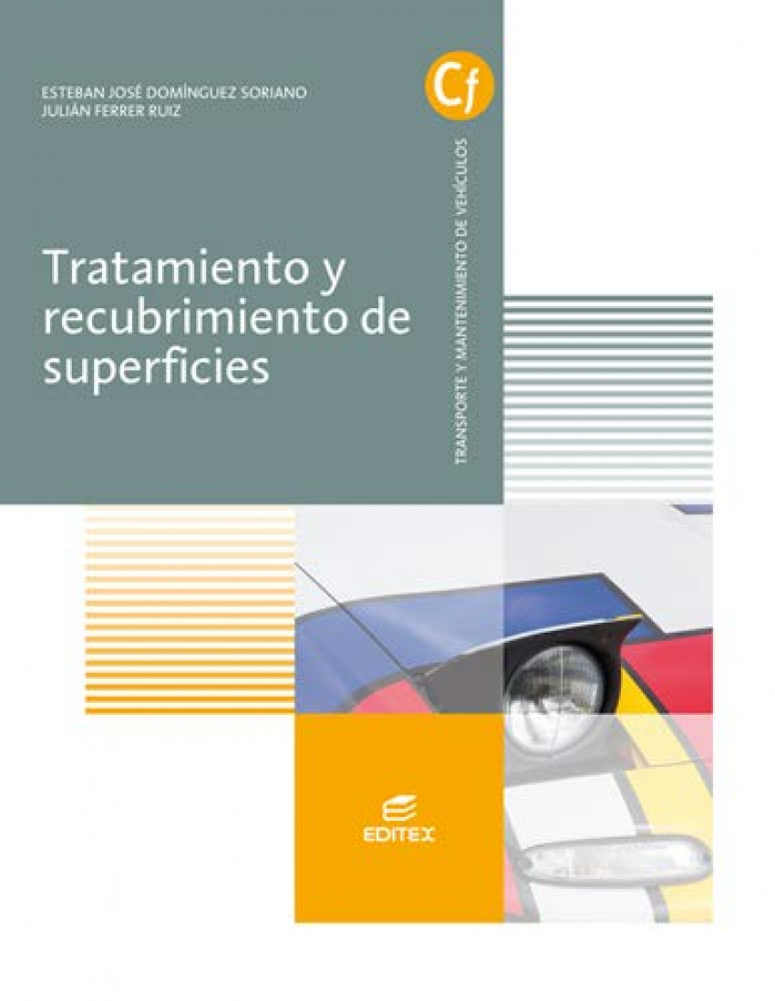 Tratamiento y recubrimiento de superficies