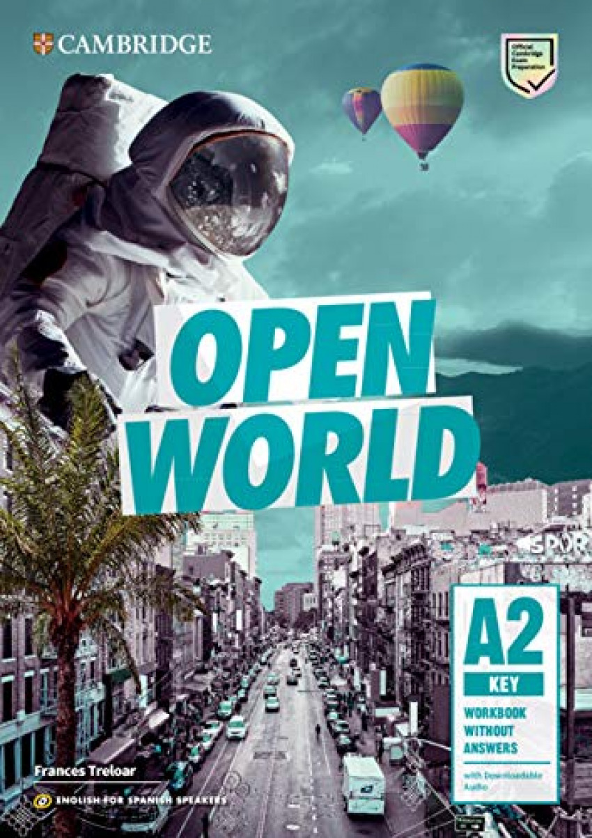 OPEN WORLD KEY. WORKBOOK WITCHOUT ANSWERS 2019