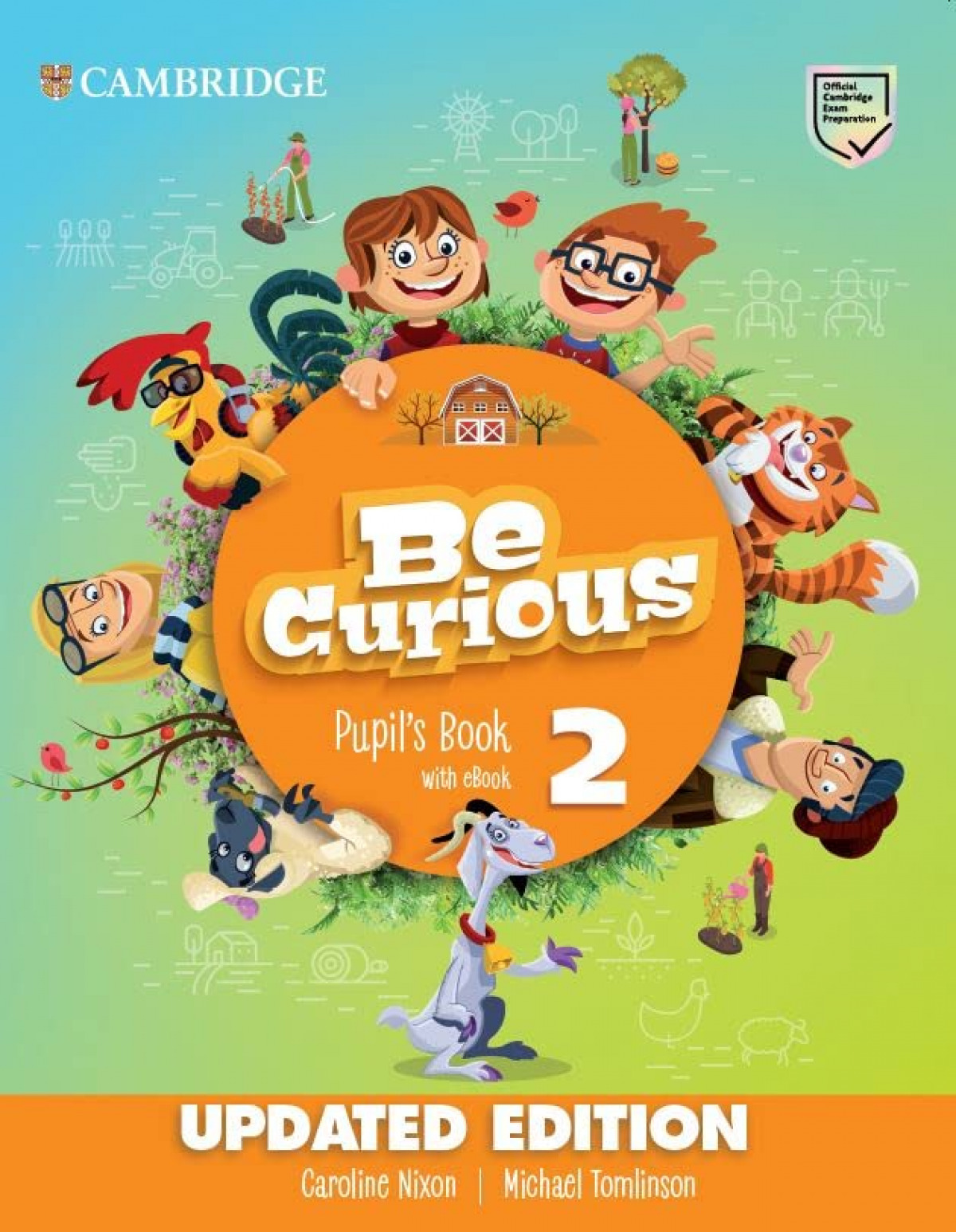 Be Curious Updated Level 2 Pupil's Book with eBook Pupil`s Book with eBook Updat