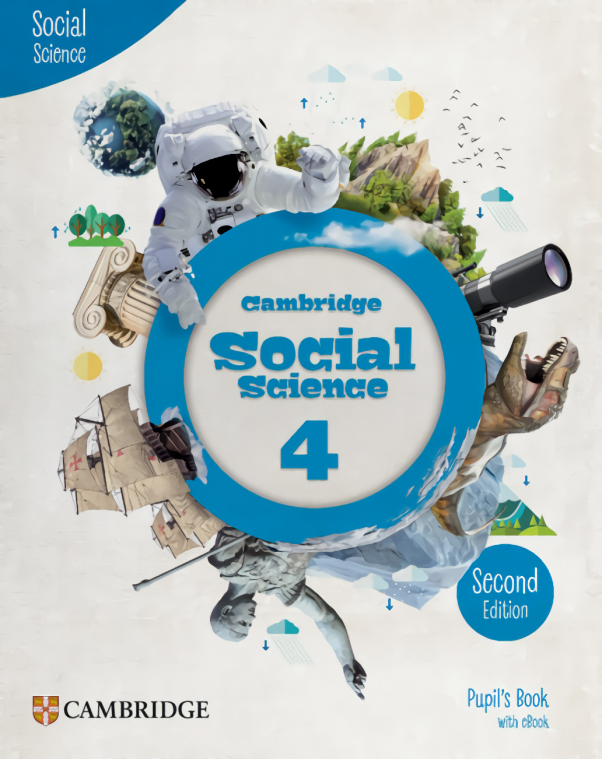  Cambridge Social Science Second edition Level 4 Pupil's Book with eBook 