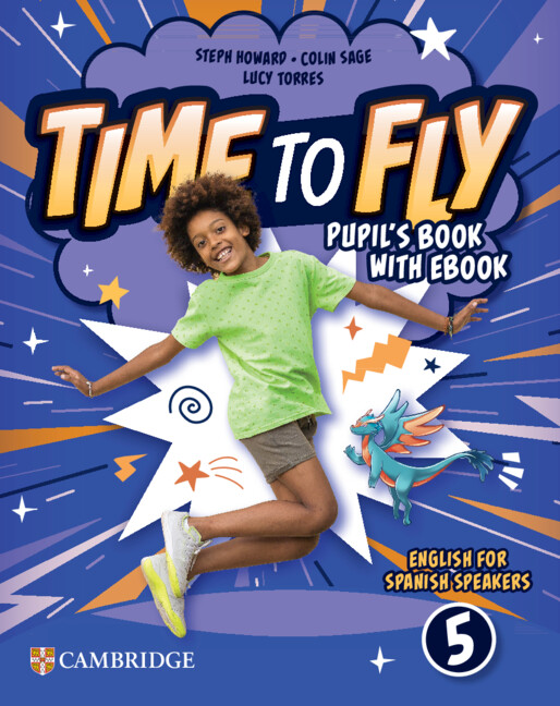  Time to Fly Level 5 Pupil's Book with eBook English for Spanish Speakers 