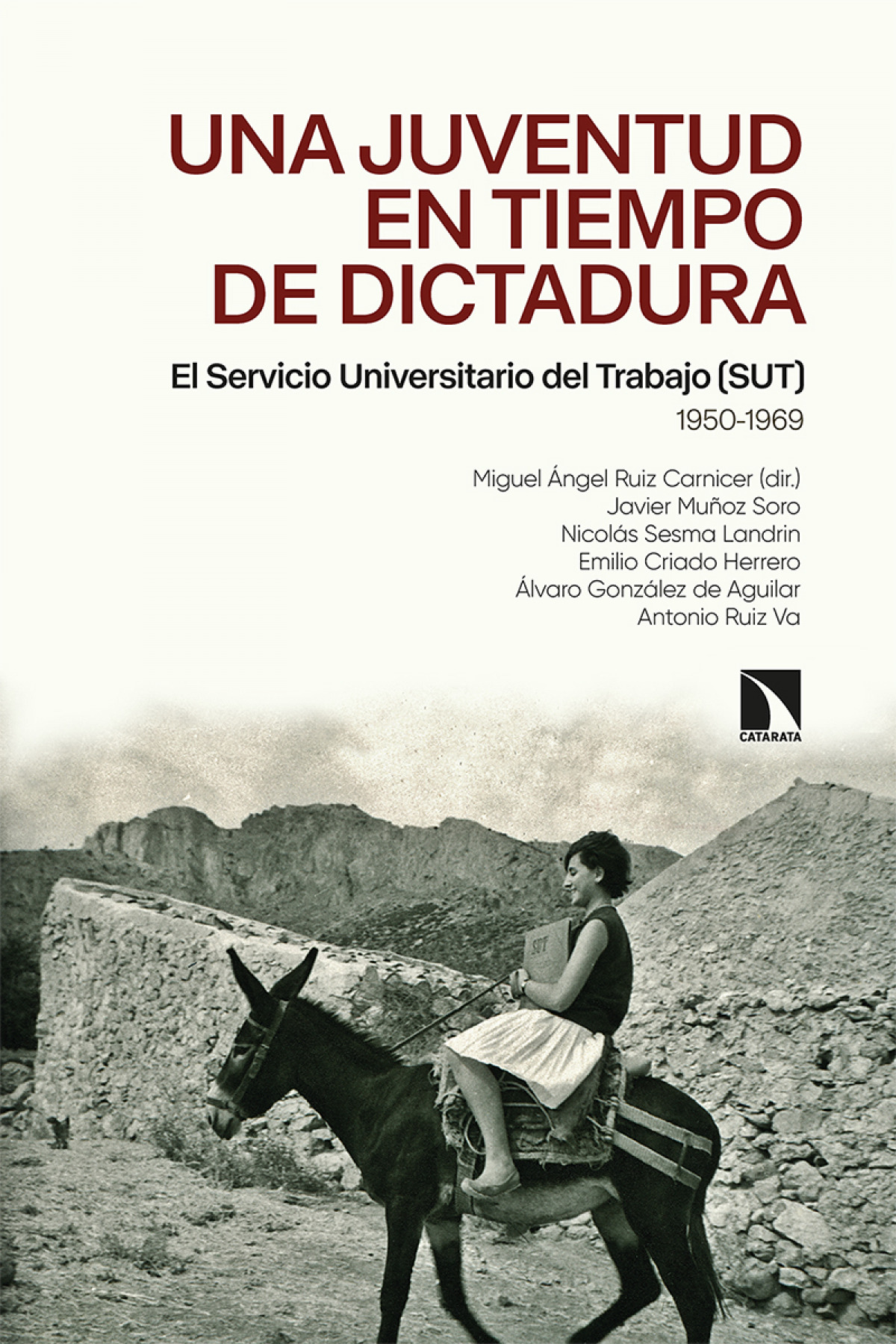  Una juventud en tiempos de dictadura 