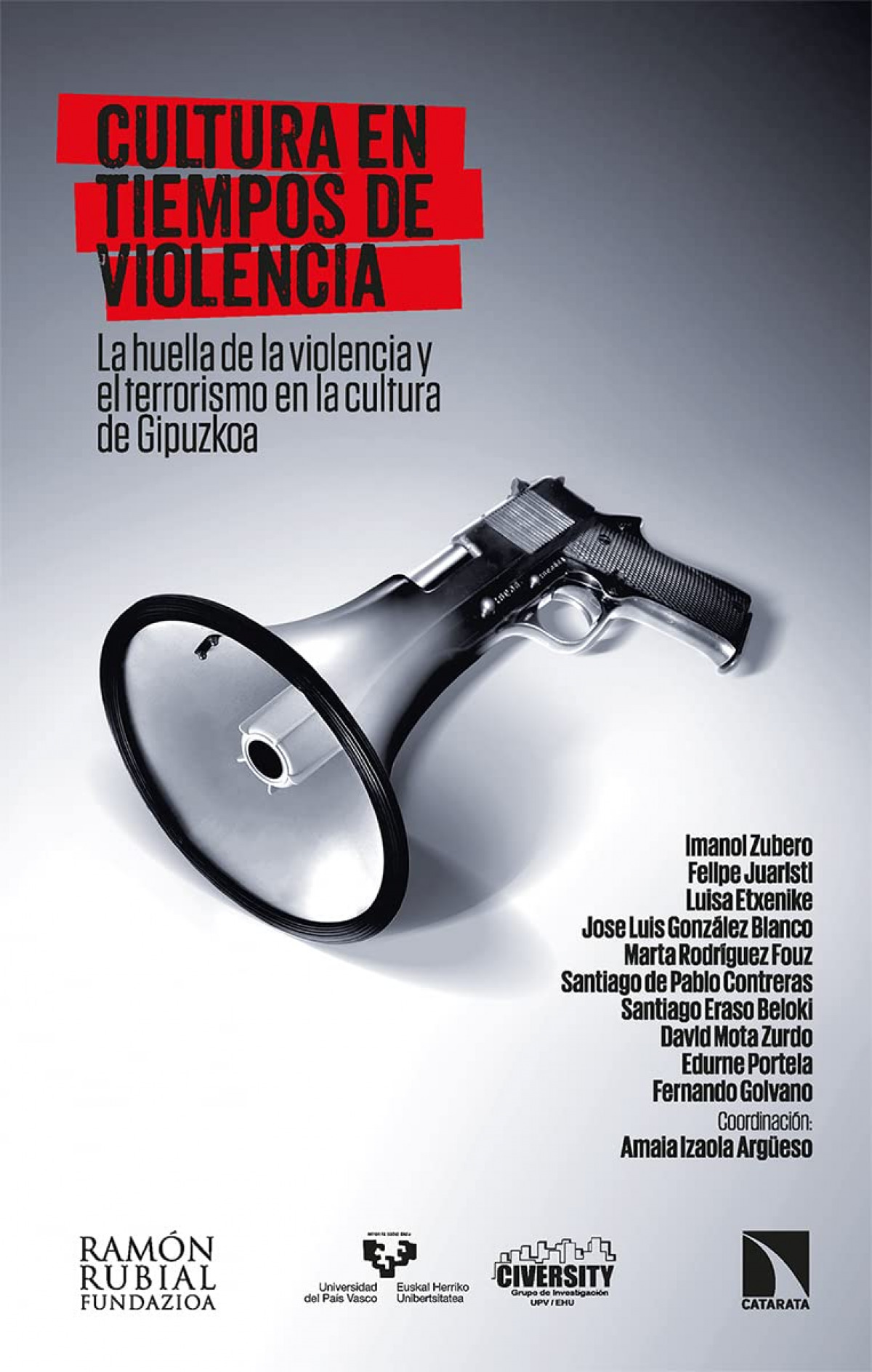  Cultura en tiempos de violencia 