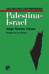 Una historia contemporánea de Palestina-Israel