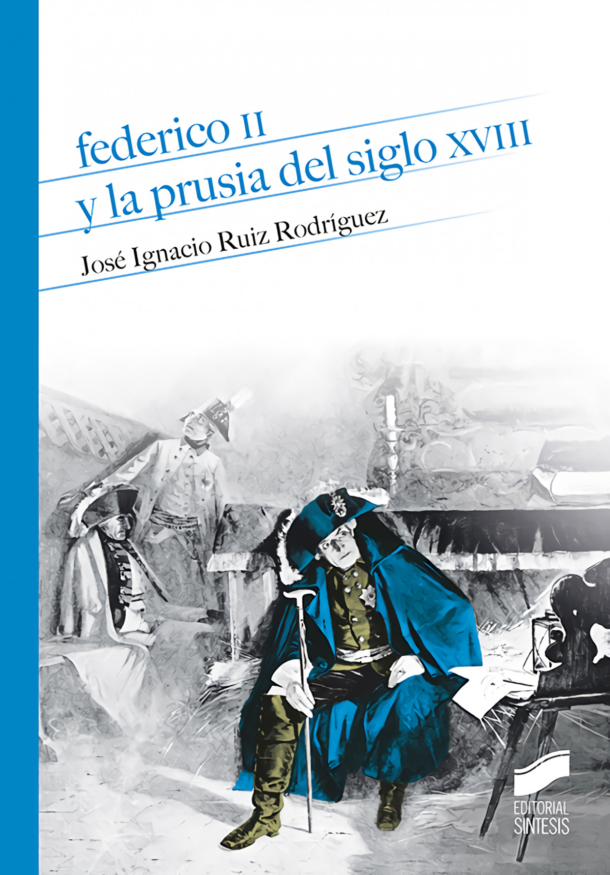 20.FEDERICO II Y LA PRUSIA DEL SIGLO XVIII