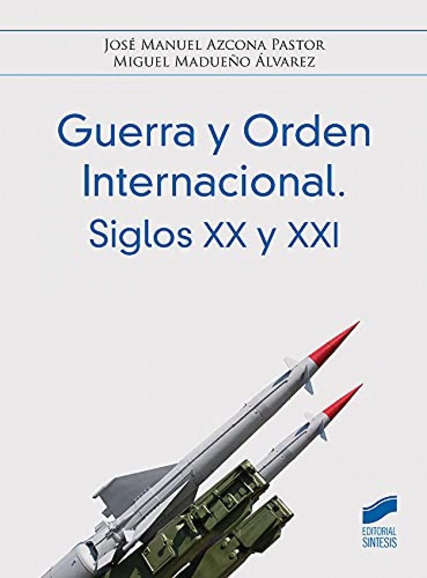  GUERRA Y RODEN INTERNACIONAL SIGLOS XX 