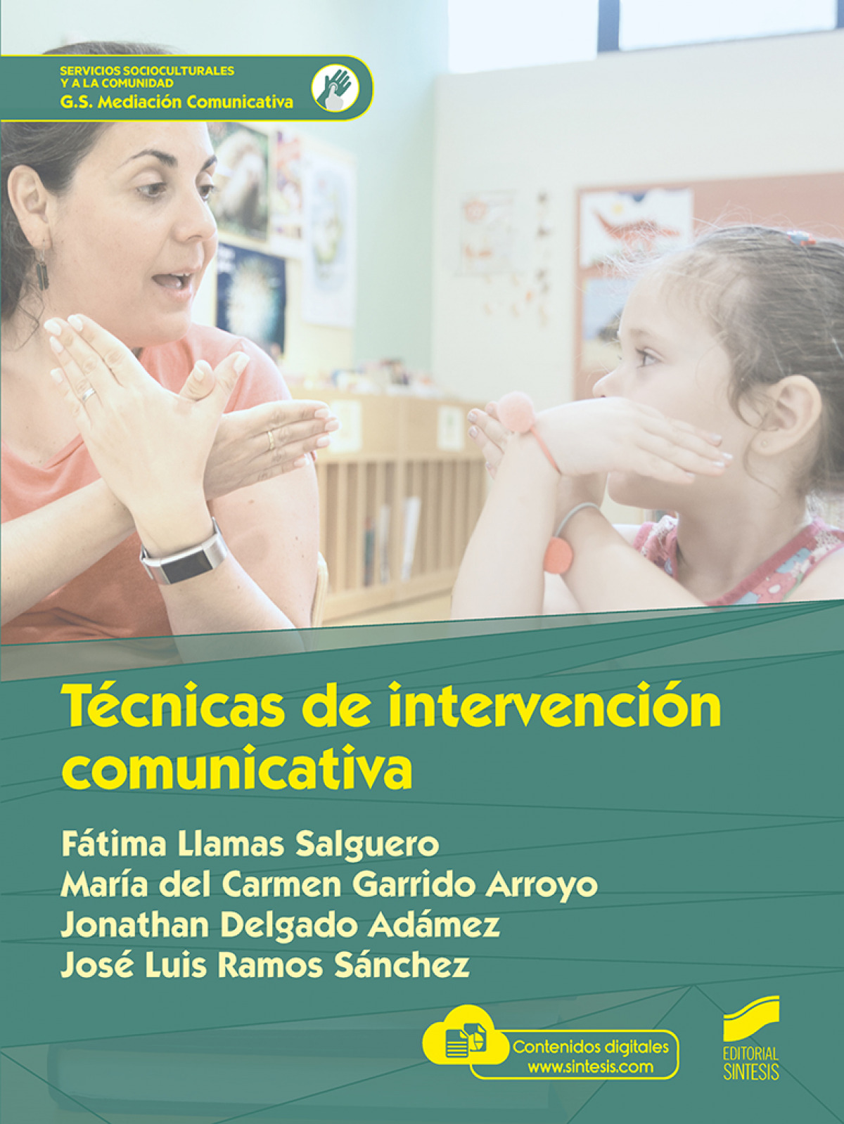 Técnicas de intervención comunicativa 
