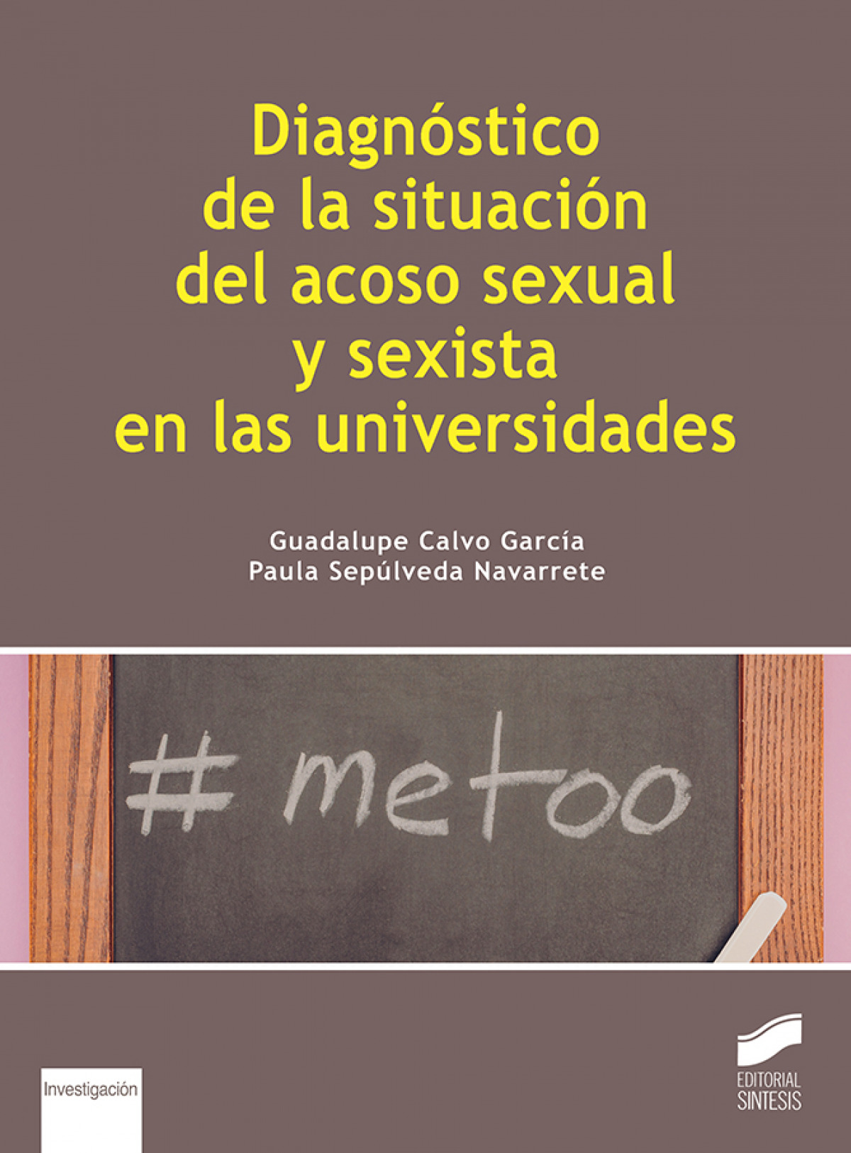 DIAGNOSTICO DE LA SITUACION DEL ACOSO SEXUAL Y SEXISTA UNIV