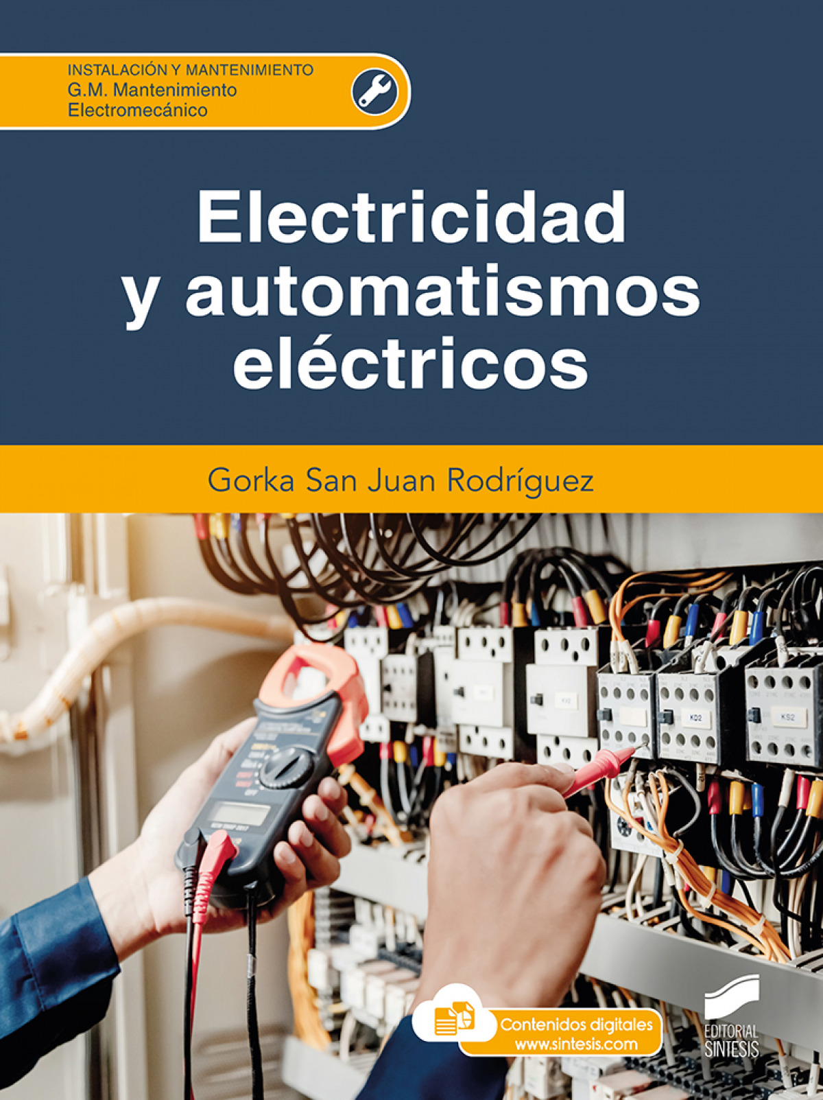  ELECTRICIDAD Y AUTOMATISMOS ELECTRICOS CFGM 