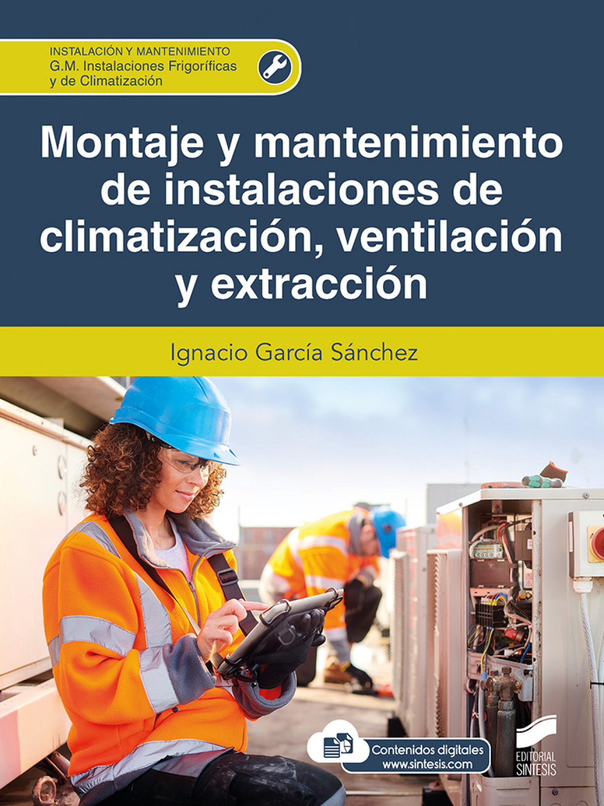 MONTAJE Y MANTENIMIENTO DE INSTALACIONES DE CLIMATIZACION VENTILACION