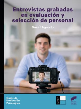  Entrevistas grabadas en evaluación y selección de personal 