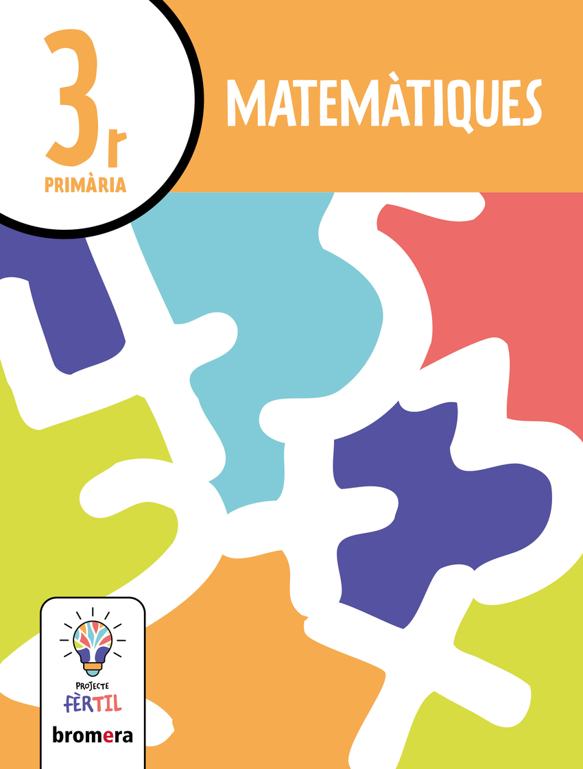  Matemàtiques 3. Projecte Fèrtil 