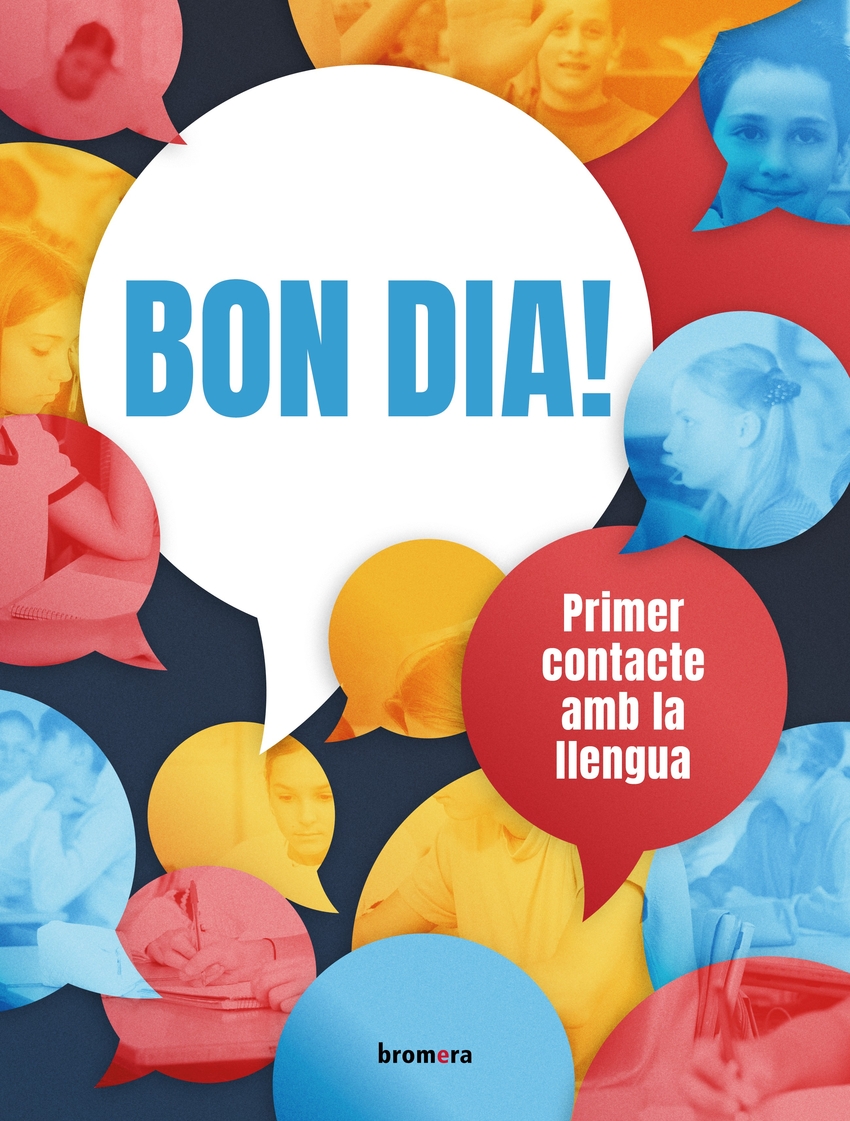  Bon dia! Primer contacte amb la llengua (nivell A1) 