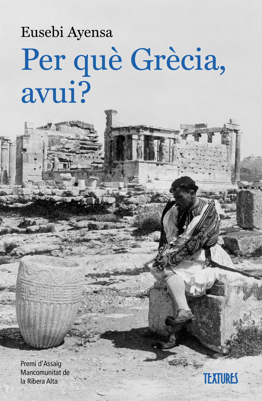  Per que grecia, avui? 