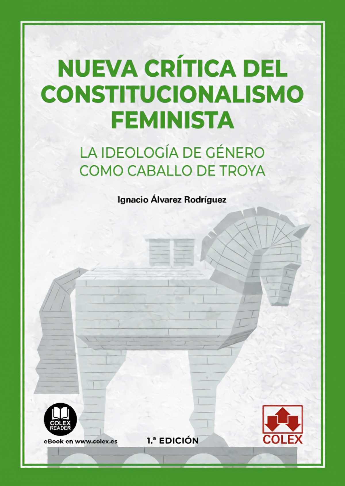 NUEVA CRITICA DEL CONSTITUCIONALISMO FEMINISTA.