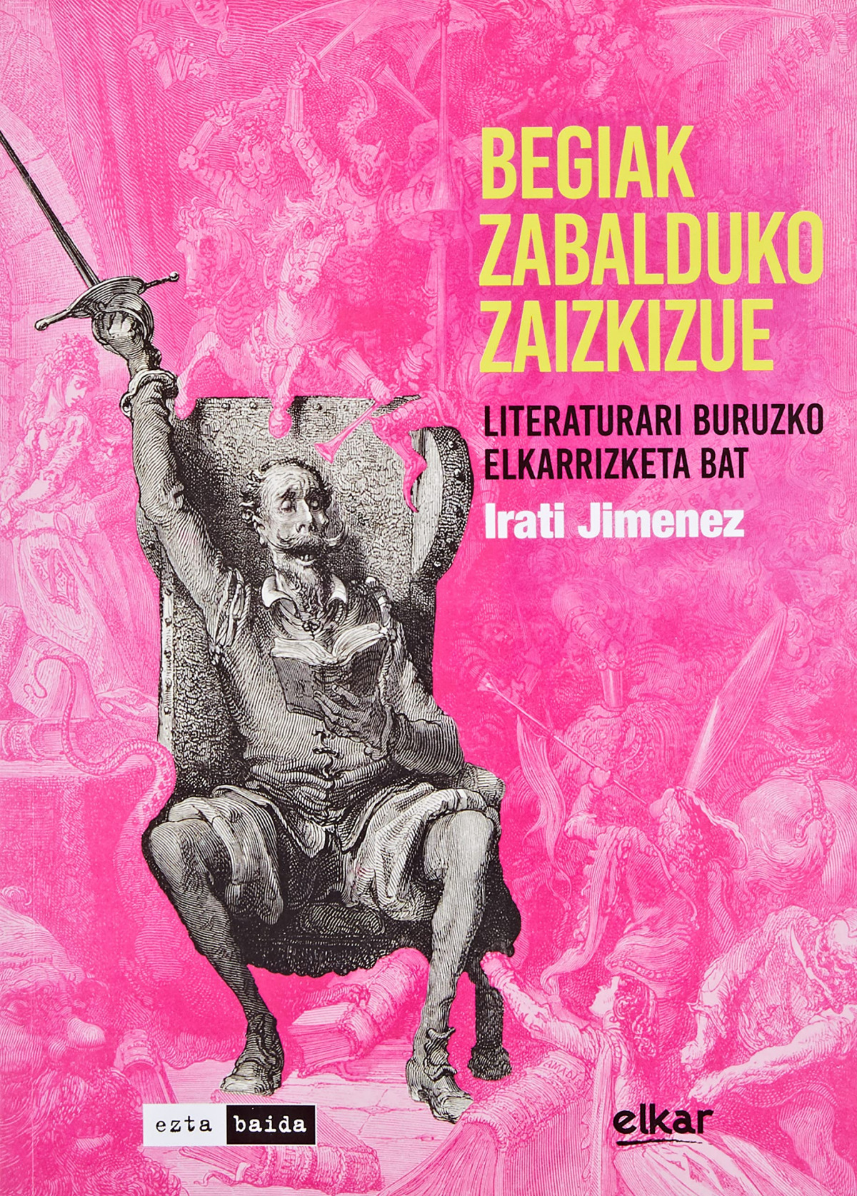 Begiak zabalduko zaizkizue 