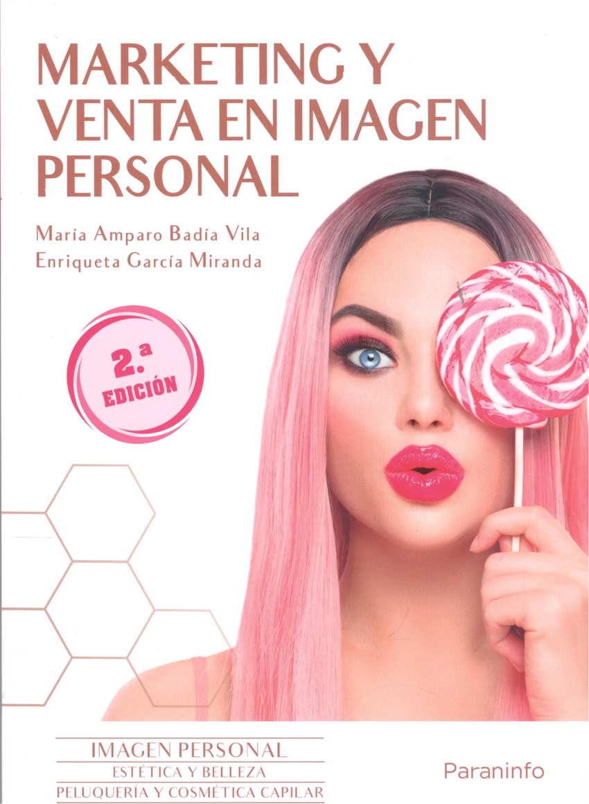 Marketing y venta en imagen personal. 2ª ed. 2023