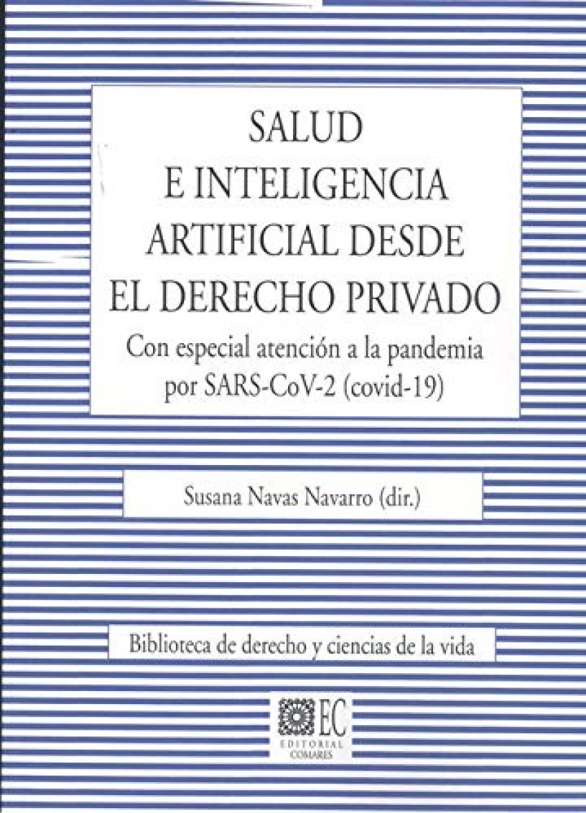 Salud e inteligencia artificial desde el derecho privado. Con especial atención