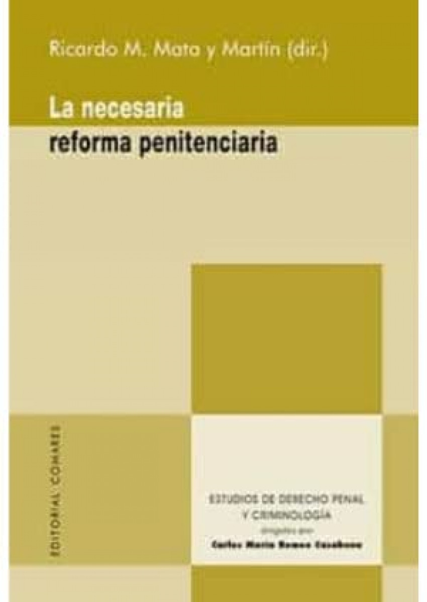  La necesaria reforma penitenciaria 