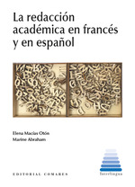  REDACCION ACADEMICA EN FRANCES Y EN ESPAÑOL 