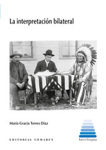  LA INTERPRETACIÓN BILATERAL 