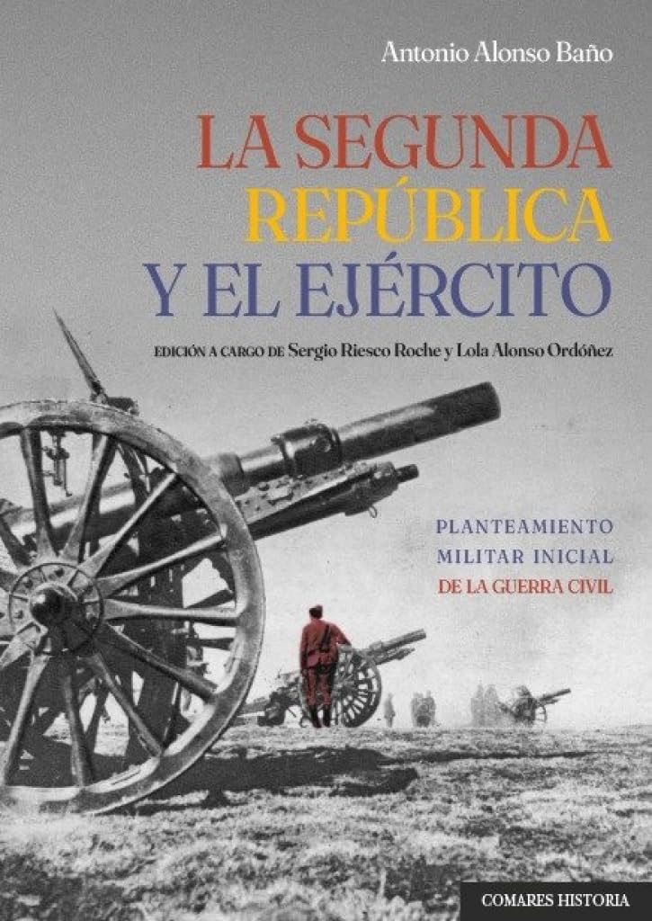  SEGUNDA REPUBLICA Y EL EJERCITO 