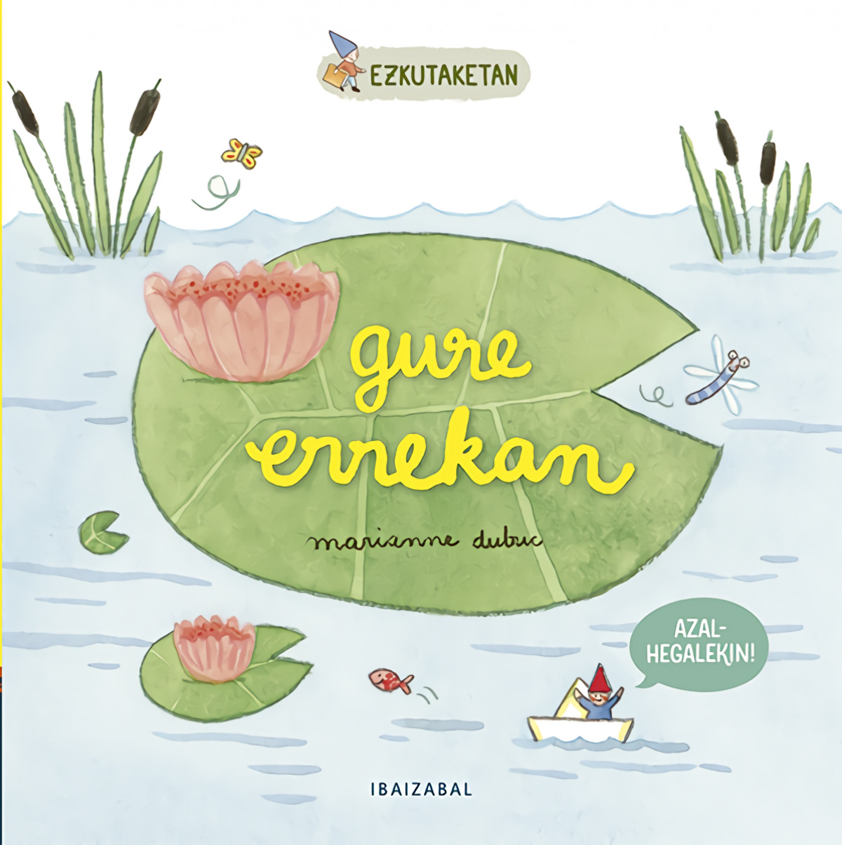  Gure errekan 