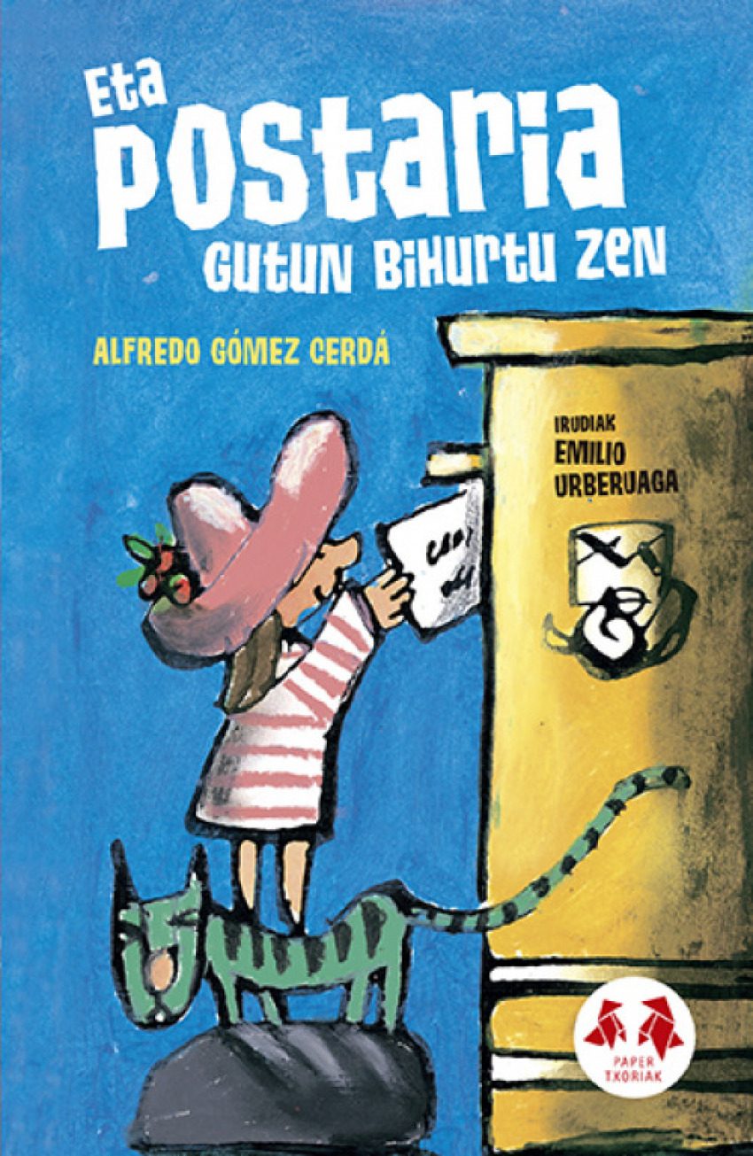 Eta postaria gutun bihurtu zen