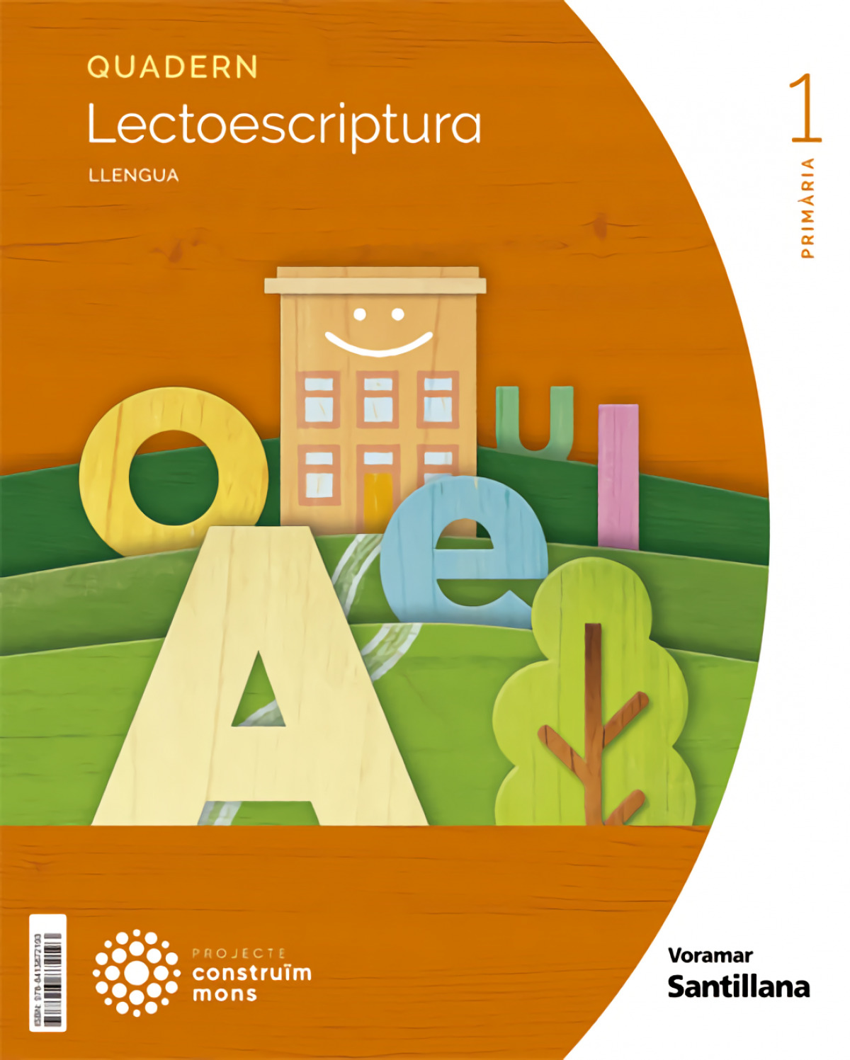 QUADERN LECTOESCRIPTURA LLENGUA 1 PRI CONSTRUIM MONS