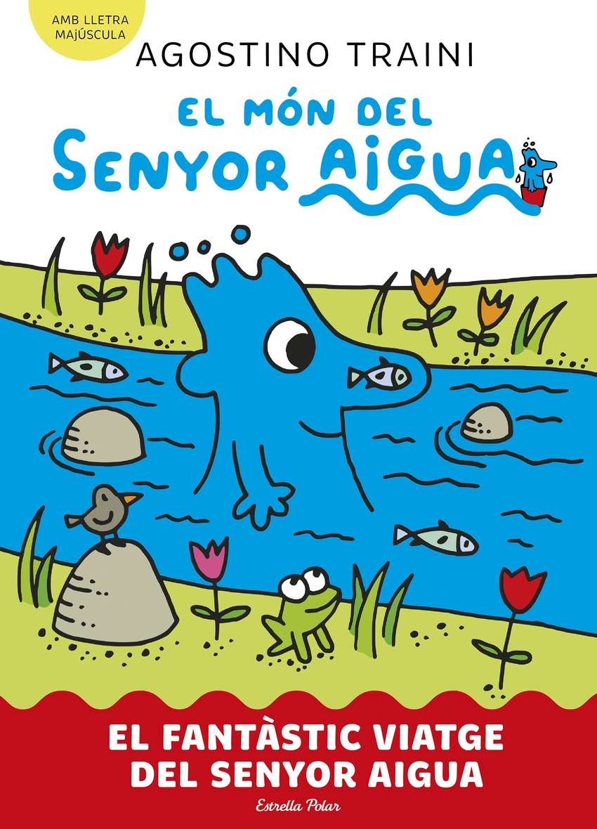 El món del senyor Aigua 1. El fantàstic viatge del senyor Aigua