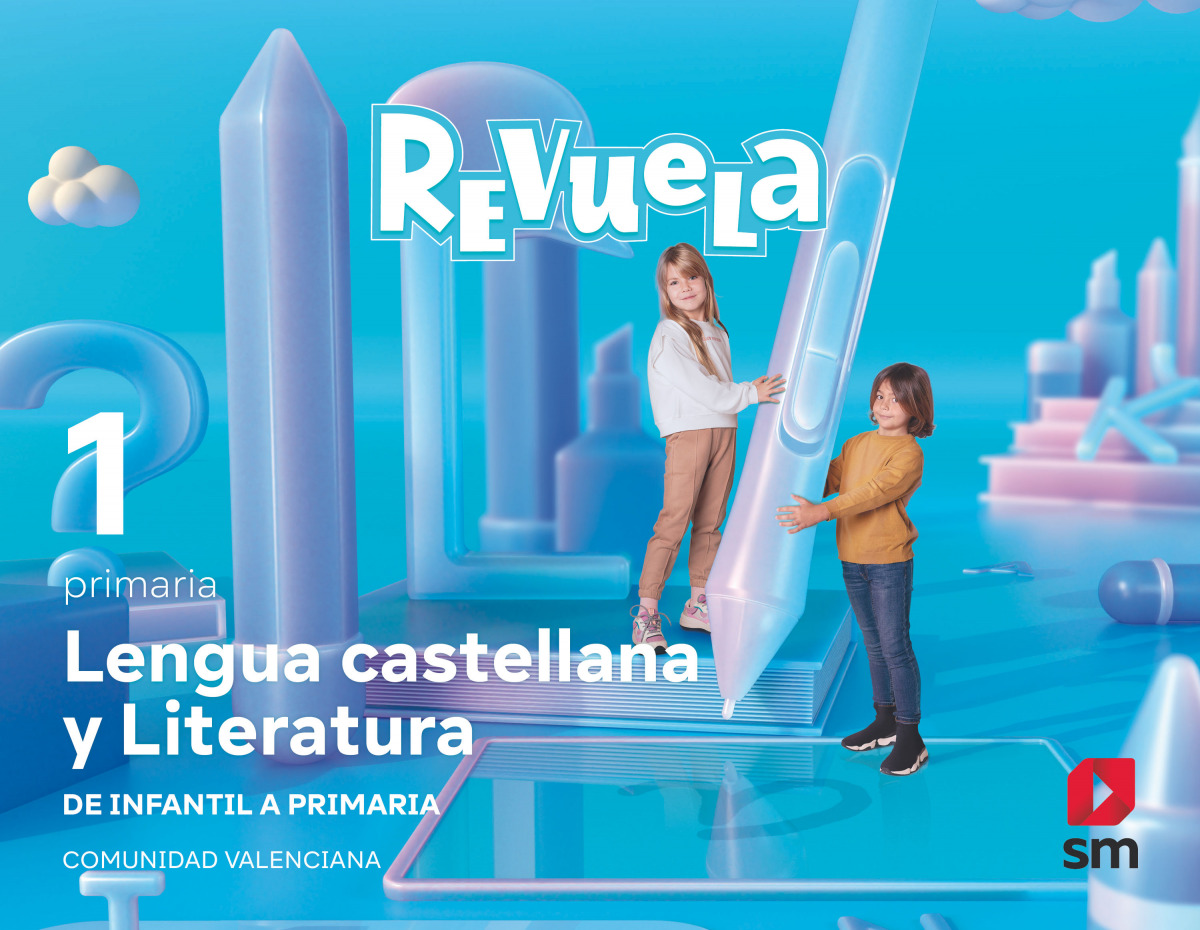  LENGUA CASTELLANA 1R.PRIMARIA. REVUELA. VALENCIA 2022 