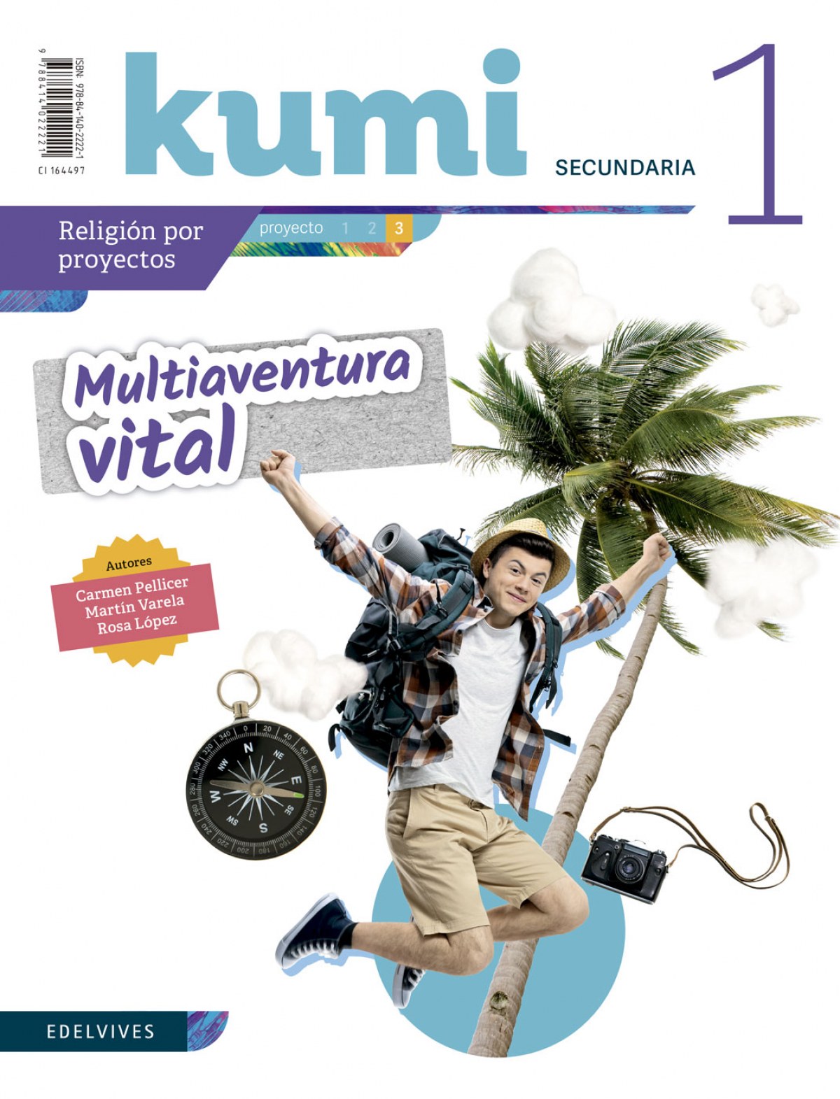 PROYECTO MULTIAVENTURA VITAL 1ºESO. KUMI 2019. RELIGIÓN