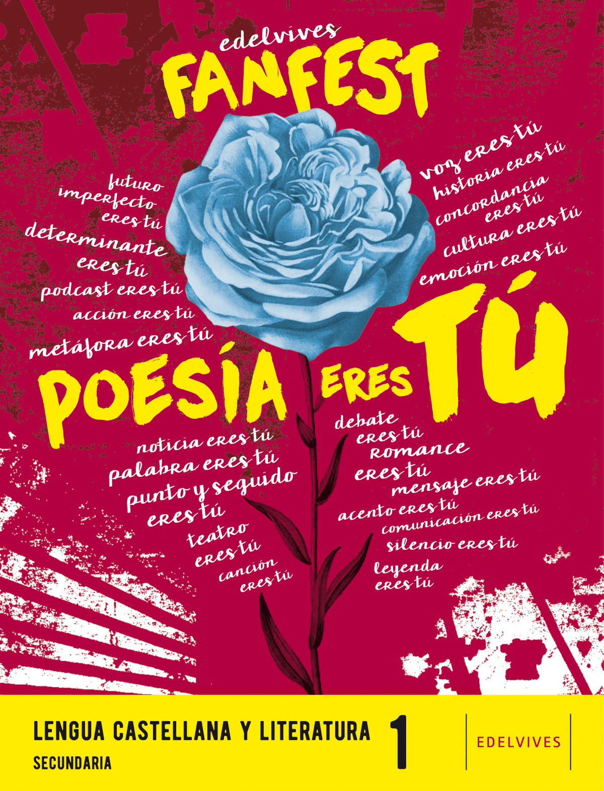 POESÍA ERES TÚ. LENGUA 1ºESO 22 FANFEST