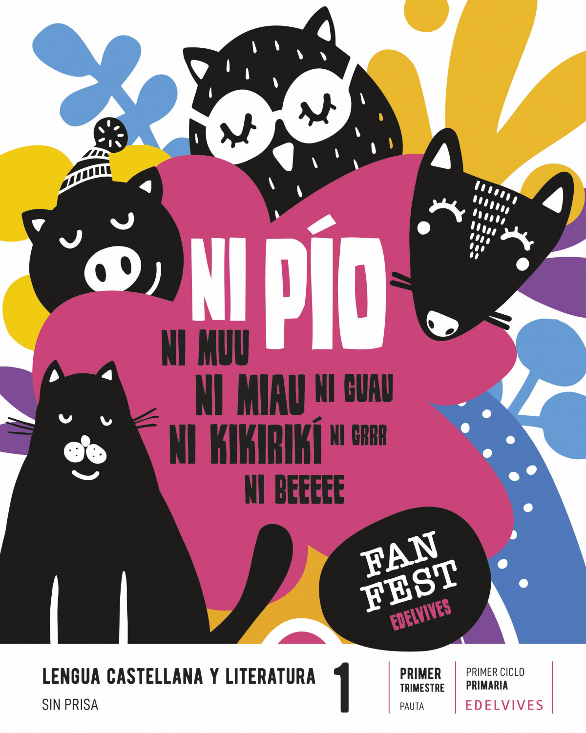 NI PÍO.LENGUA A 1ºEP PAUTA 22 FANFEST
