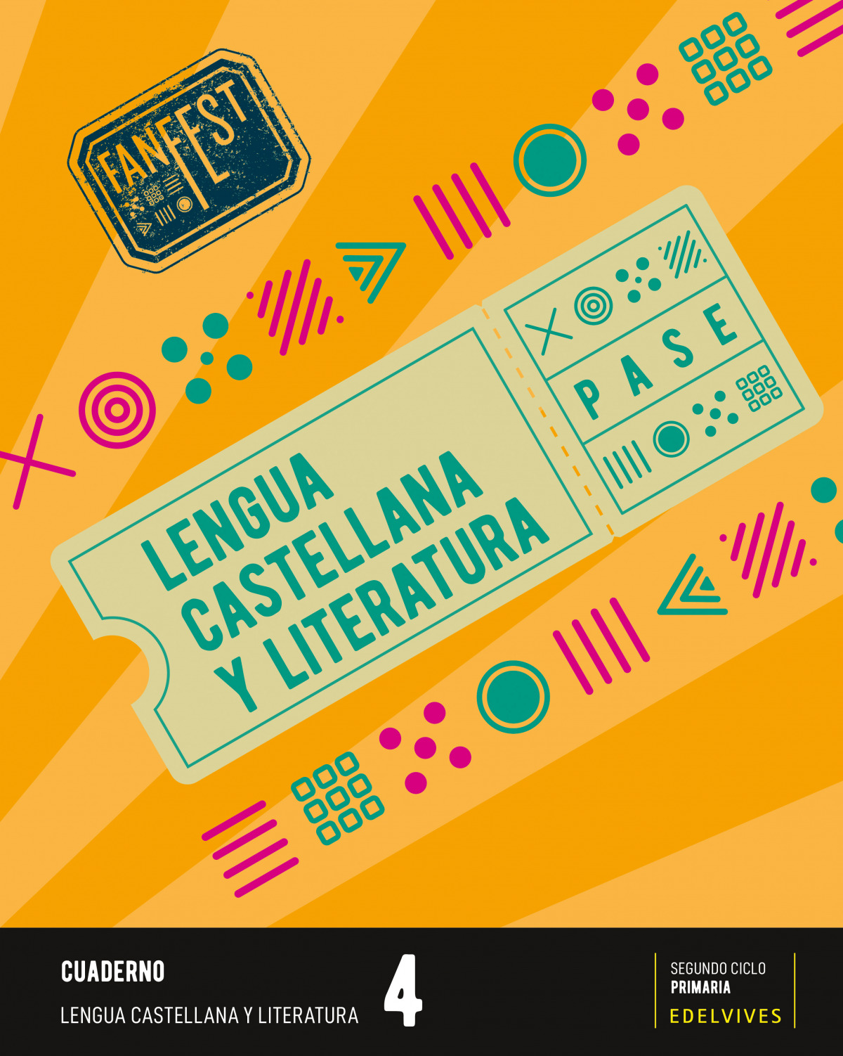 CUADERNO LENGUA CASTELLANA 4ºPRIMARIA. FANFEST 2023