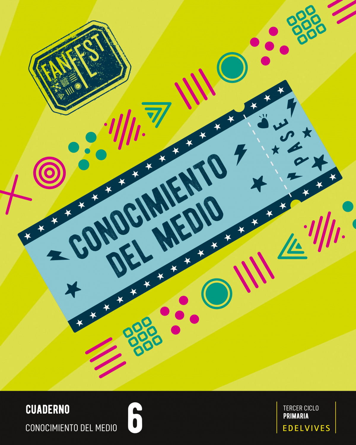 CUADERNO CONOCIMIENTO MEDIO 6ºPRIMARIA. FANFEST 2023