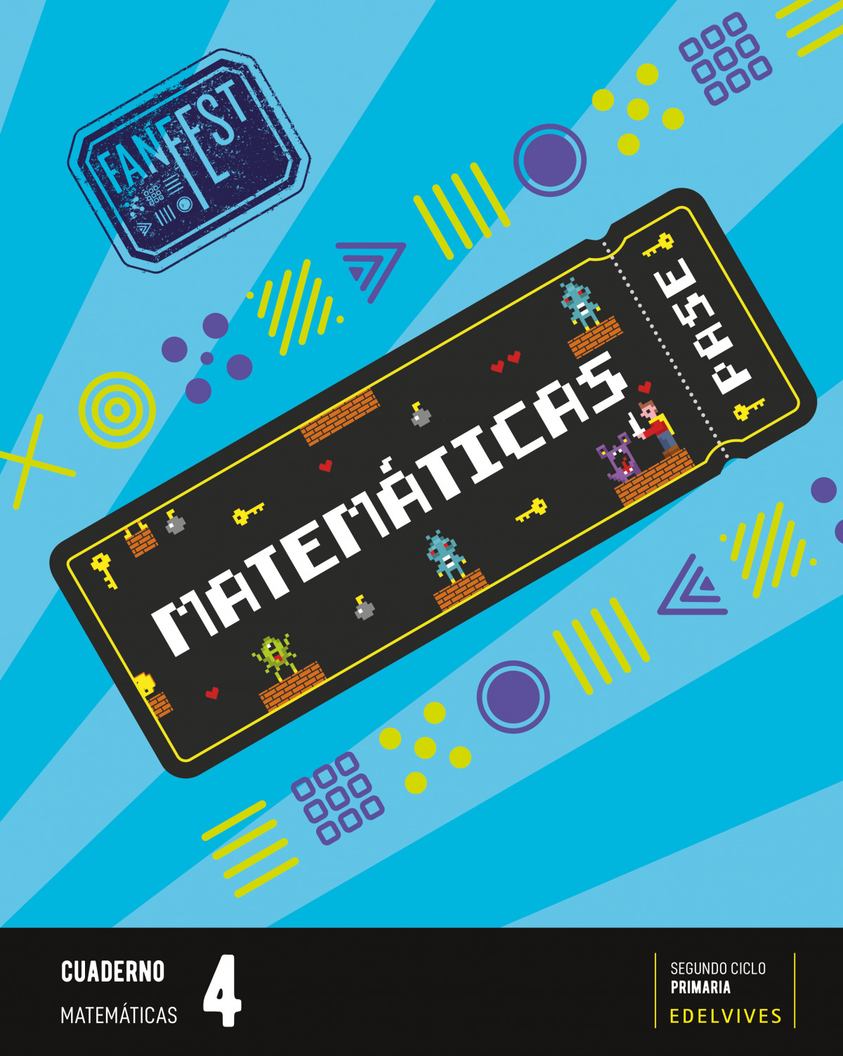  CUADRENO MATEMÁTICAS 4ºPRIMARIA. FANFEST 2023 (LINEA 2) 