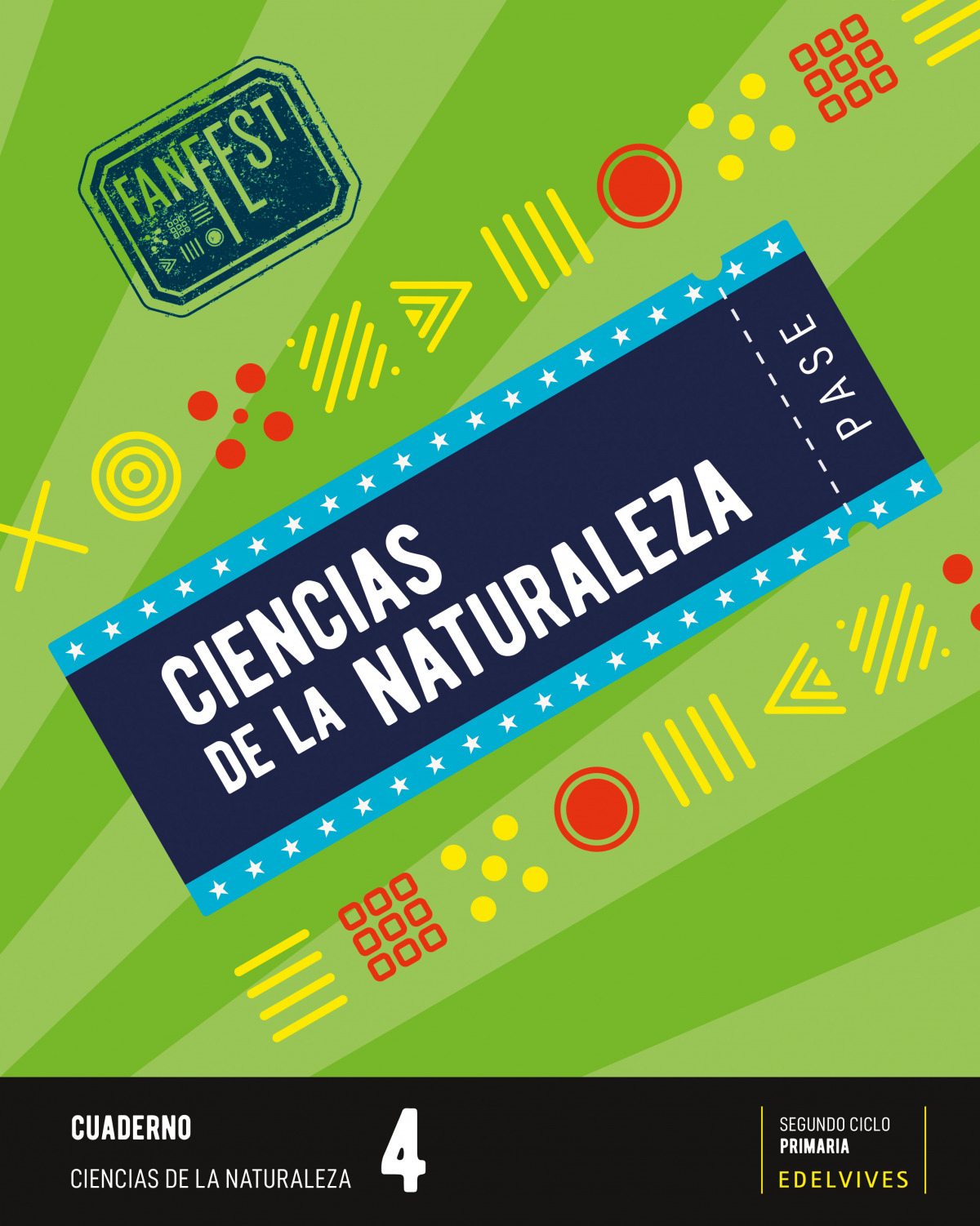 CUADERNO CIENCIAS DE LA NATURALEZA 4ºPRIMARIA. FANFEST 2023