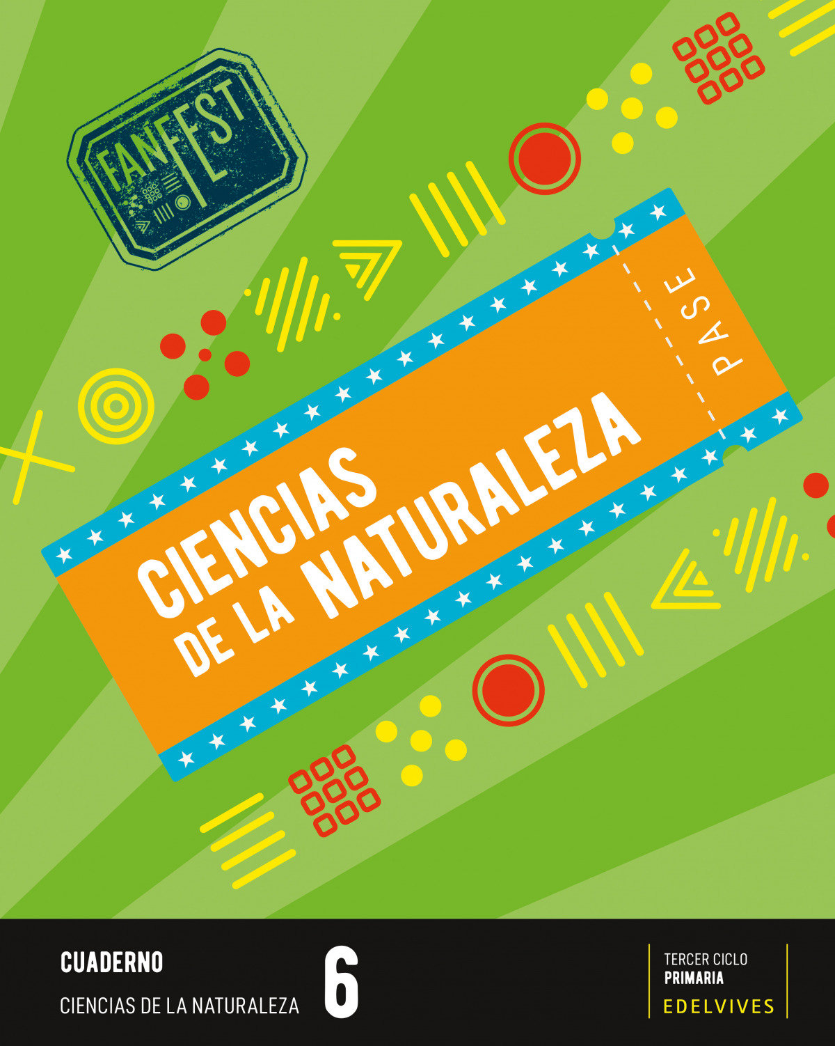 CUADERNO CIENCIAS NATURALEZA 6ºPRIMARIA. FANFEST 2023