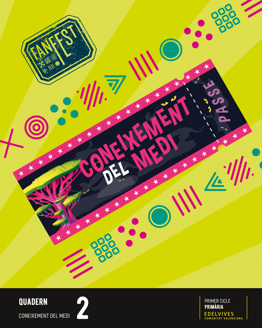  Projecte: FanFest. Coneixement del medi 2 - Quadern 