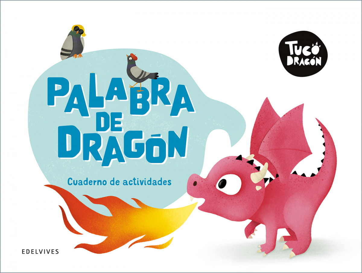 Tuco dragón:juega con trabalenguias y avidina