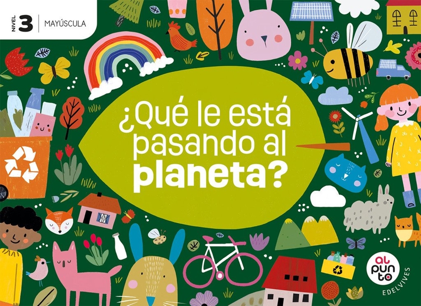  Proyecto: Al punto. ¿Qué le está pasando al planeta Nivel 3 [vers 