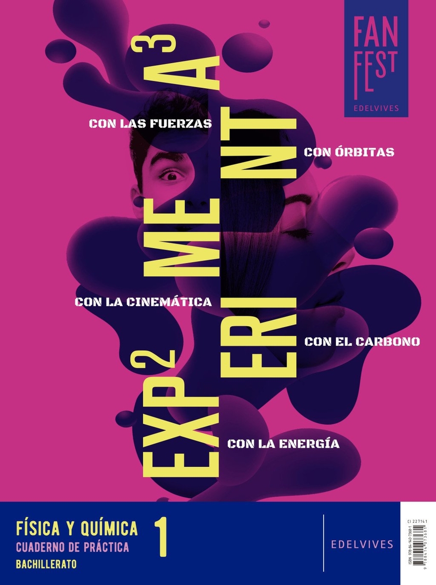  Proyecto: Fanfest 2026. Física y Química 1 Bachillerato. Libro del alumno + Cuaderno de práctica 