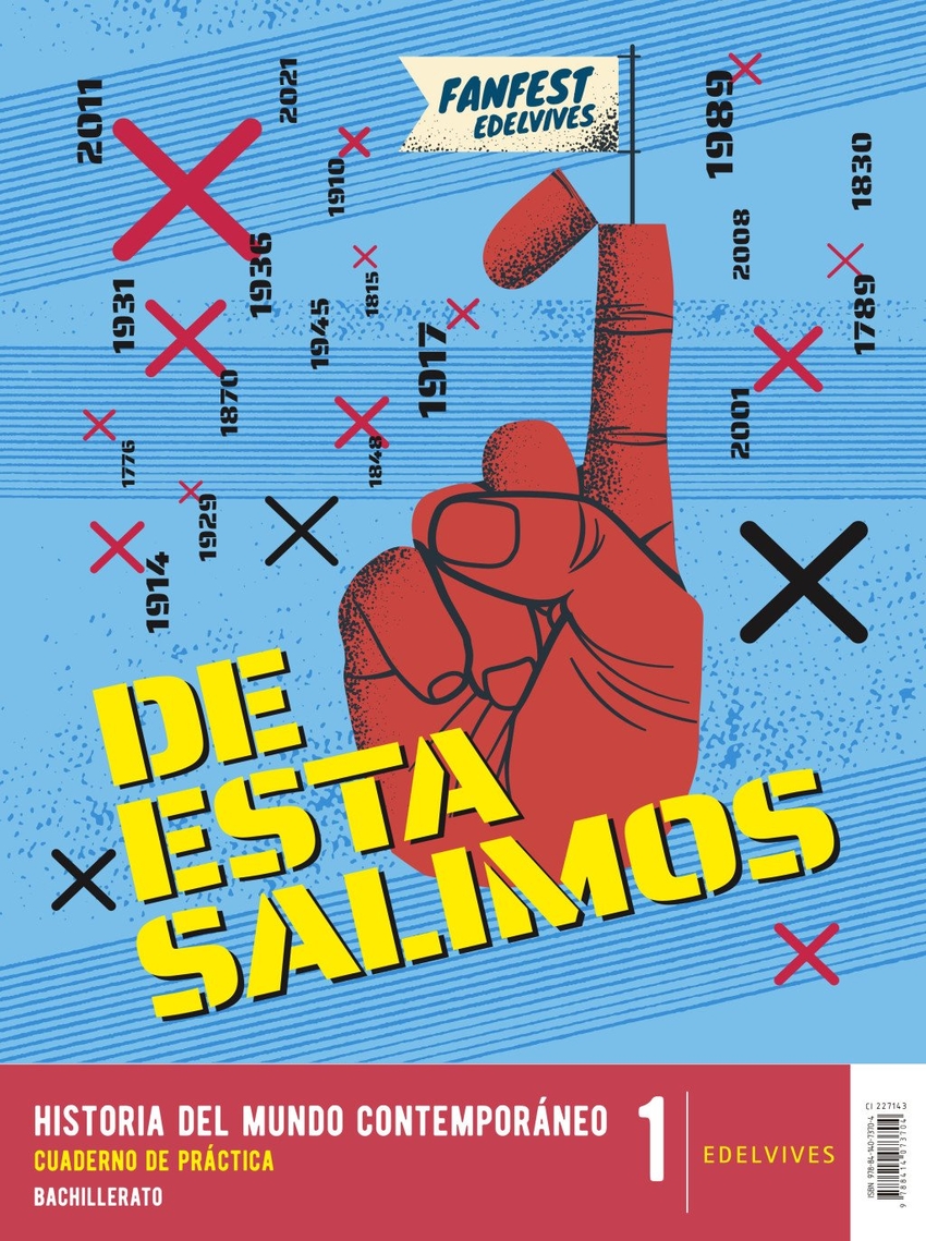  Proyecto: Fanfest 2026. Historia del Mundo Contemporáneo 1 Bachillerato. Libro del alumno + Cuaderno de práctica 