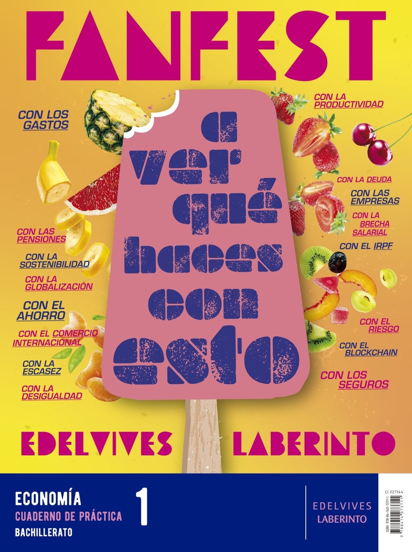  Proyecto: Fanfest 2026. Economía 1 Bachillerato. Libro del alumno + Cuaderno de práctica 