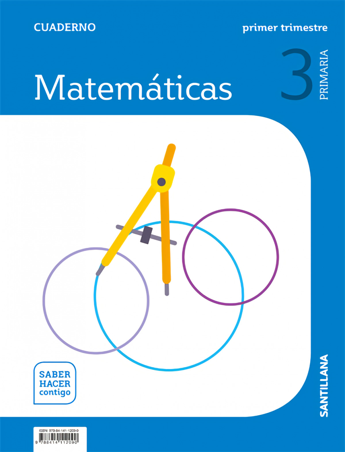 CUADERNO MATEMÁTICAS 1-3ºPRIMARIA. SABER HACER CONTIGO