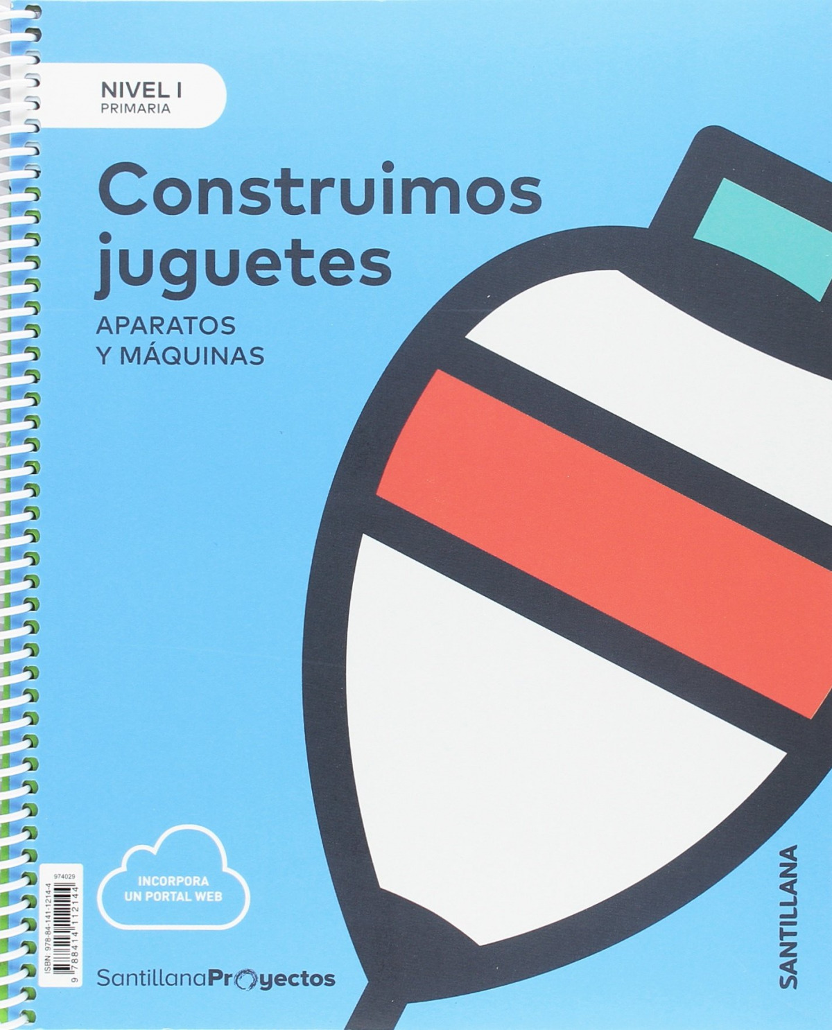 CONSTRUIMOS JUGUETES NIVEL 1 1ºPRIMARIA. CIENCIAS NATURALES. PROYECTOS