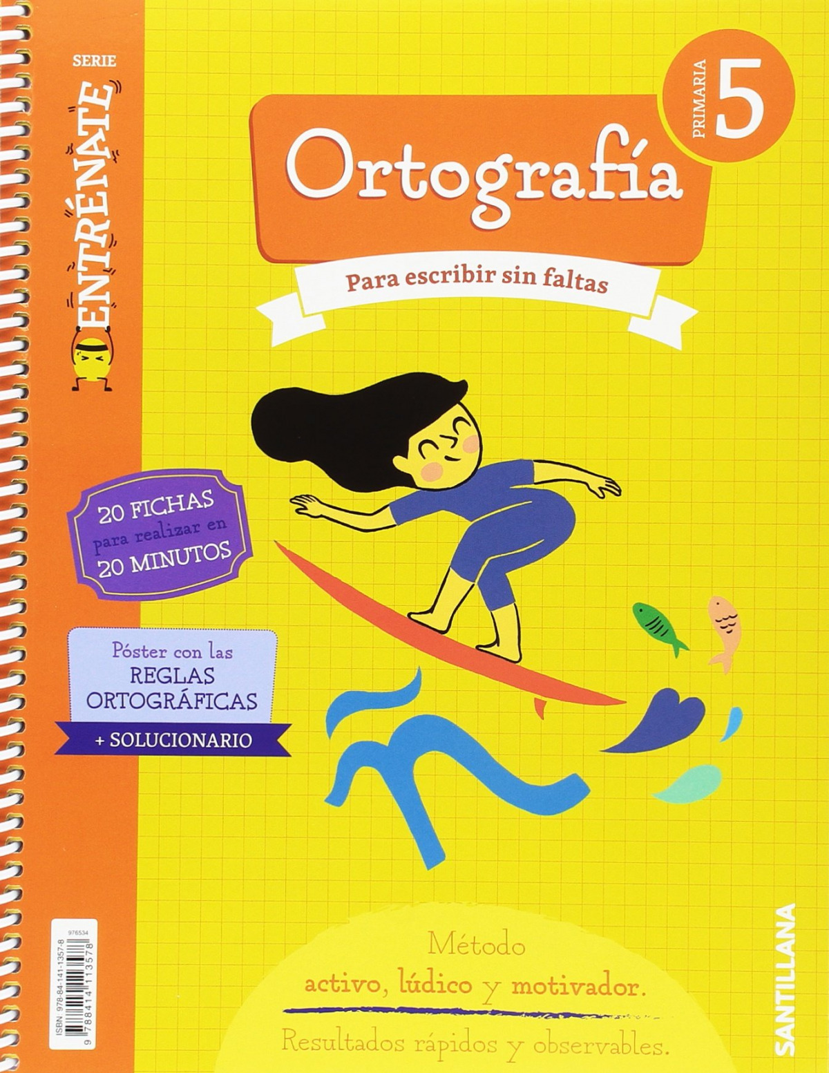 CUADERNO ORTOGRAFÍA 5ºPRIMARIA. ENTRÉNATE